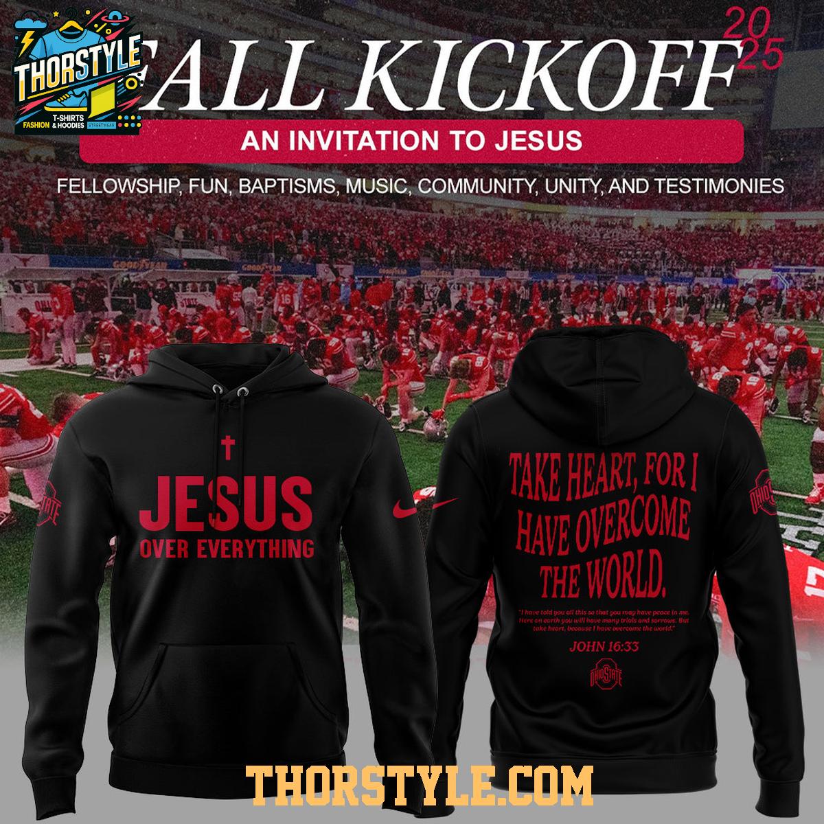 Ohio State Buckeyes x Jesus Over Everything 2025-2026 Hoodie T-Shirt Ohio State Buckeyes x Jesus Over Everything 2025-2026 Hoodie T-Shirt