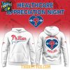 Philadelphia Phillies x Healthcare MLB Night Of Appreciation Hoodie T Shirt