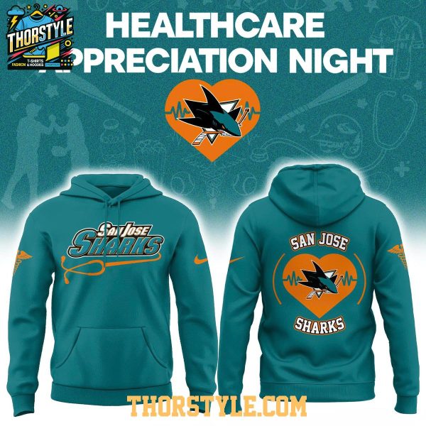 San Jose Sharks Healthcare Appreciation Night 2026 NHL Hoodie Shirts