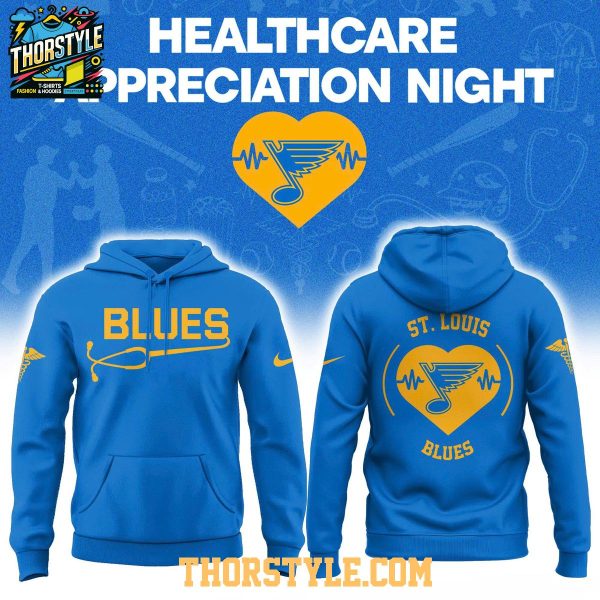 St. Louis Blues Healthcare Appreciation Night 2026 NHL Hoodie Shirts