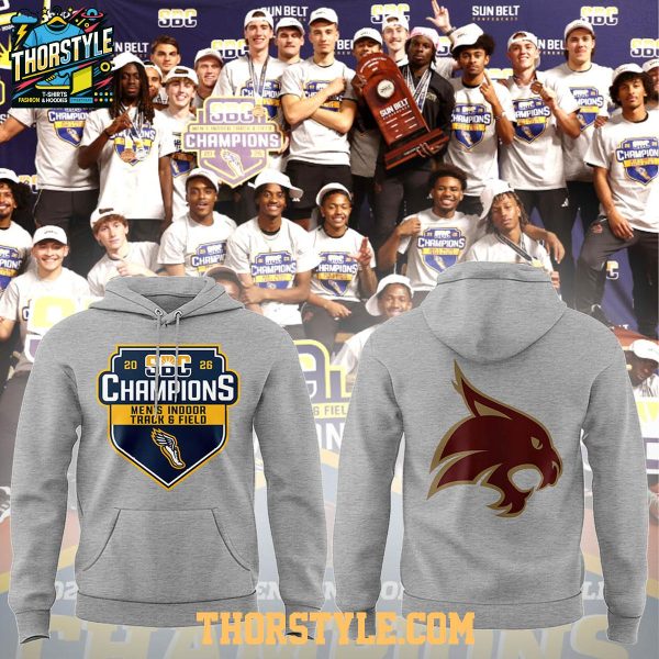 Texas State Bobcat Sun Belt 2026 Track & Field Champions Hoodie T-Shirt