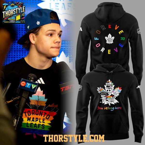 Toronto Maple Leafs 2026 Pride Hockey Night You Belong Here Hoodie T-Shirt
