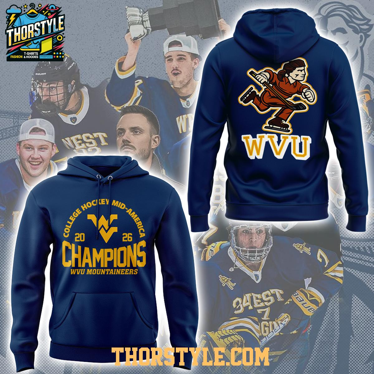 West Virginia Mountaineers 2026 College Hockey Mid-America Champions Hoodie West Virginia Mountaineers 2026 College Hockey Mid-America Champions Hoodie