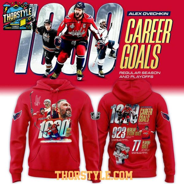 Alex Ovechkin 1000 Career Goals Milestone Washington Capitals 2026 Hoodie T-Shirt