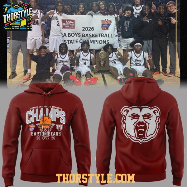 Barton Bears 2A Boys State Champions 2026 Hoodie T-Shirt