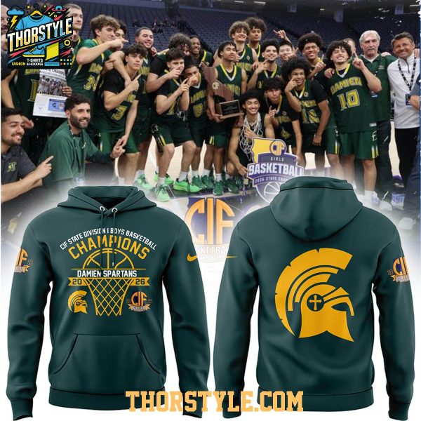 Damien Spartans 2026 CIF State Division I Boys Basketball Champions Hoodie