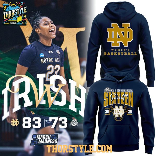 Notre Dame Fighting Irish 2026 March Madness Sweet Sixteen Hoodie T-Shirt