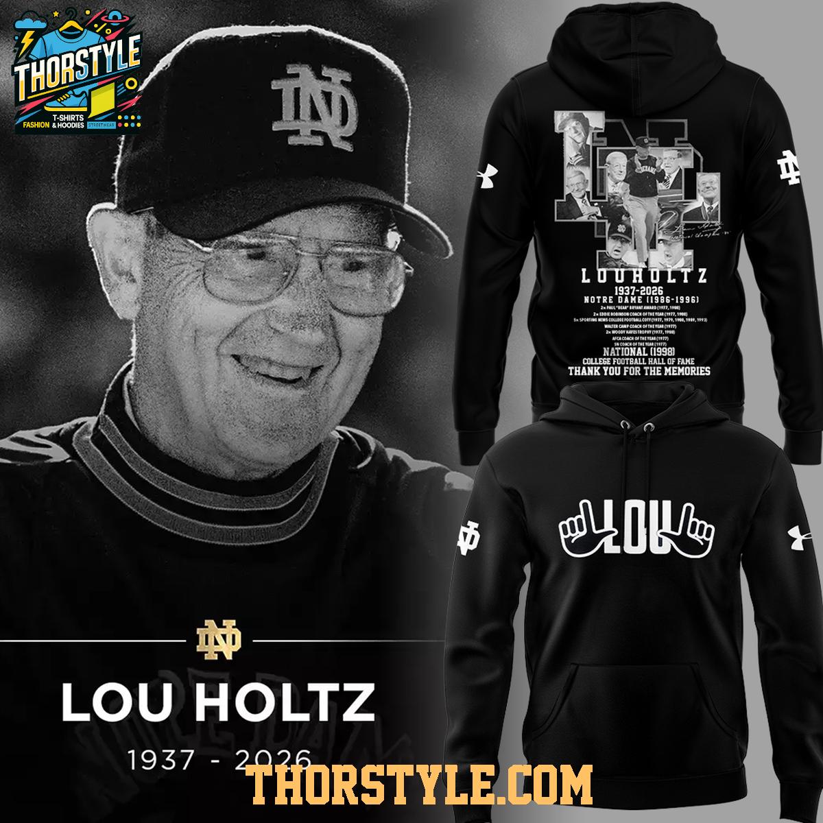 Notre Dame Fighting Irish Legacy Of Lou Holtz 1937-2026 Hoodie T-Shirt Notre Dame Fighting Irish Legacy Of Lou Holtz 1937-2026 Hoodie T-Shirt