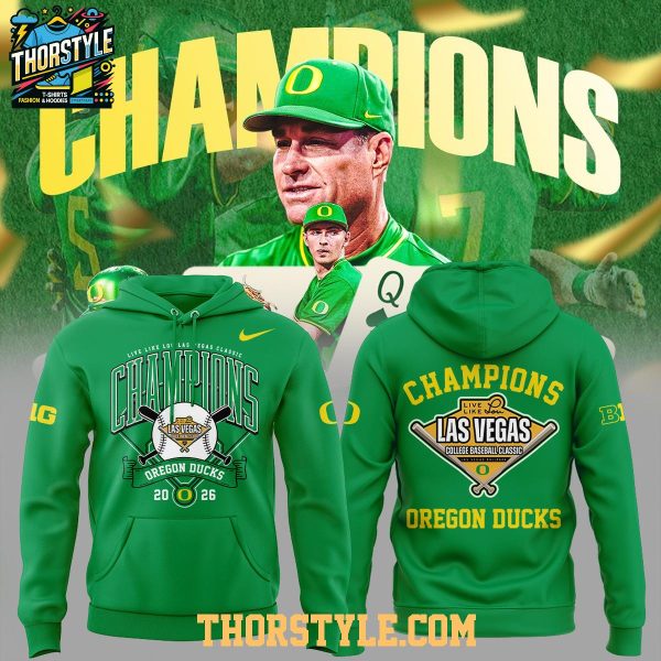 Oregon Ducks Las Vegas Classic Champions 2026 Hoodie T-Shirt