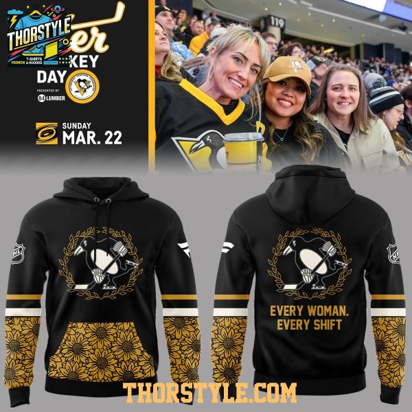 Pittsburgh Penguins Every Woman Every Shift 2026 Her Hockey Day Hoodie