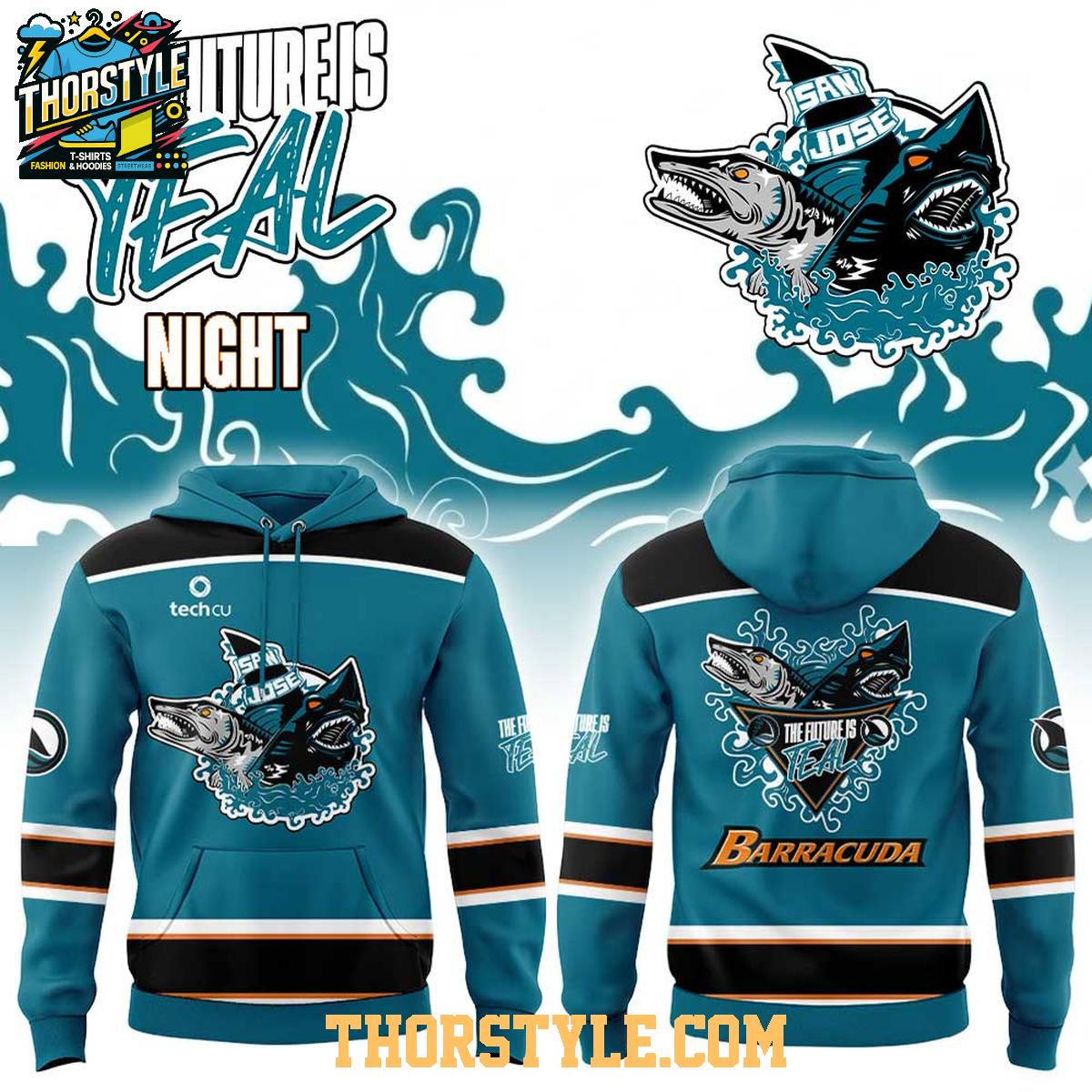 San Jose Barracuda The Future is Teal Night 2026 Hoodie T-Shirt San Jose Barracuda The Future is Teal Night 2026 Hoodie T-Shirt