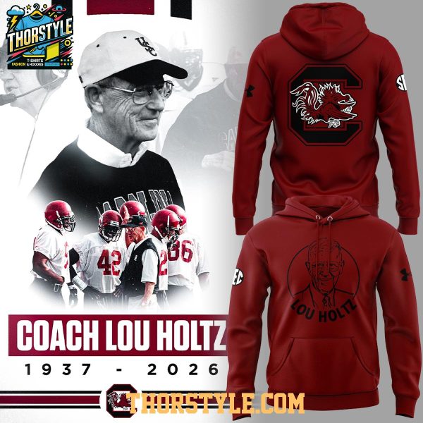 South Carolina Gamecocks Legacy Of Lou Holtz 1937-2026 Hoodie T-Shirt