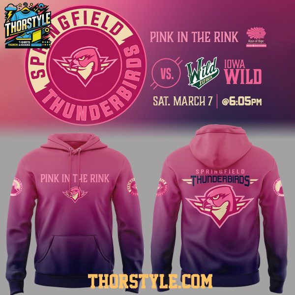 Springfield Thunderbirds Pink In The Rink 2026 Night Hoodie T-Shirt