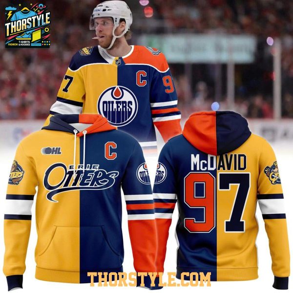 Erie Otters Connor McDavid Edmonton Oilers 2026 Split Hoodie Shirts