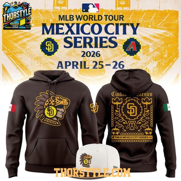 San Diego Padres MLB Mexico City Series 2026 Celebrate Hoodie T-Shirt
