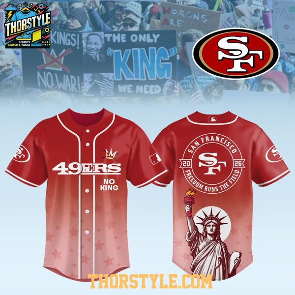 San Francisco 49ers x No Kings No War 2026 Gameday Baseball Jersey