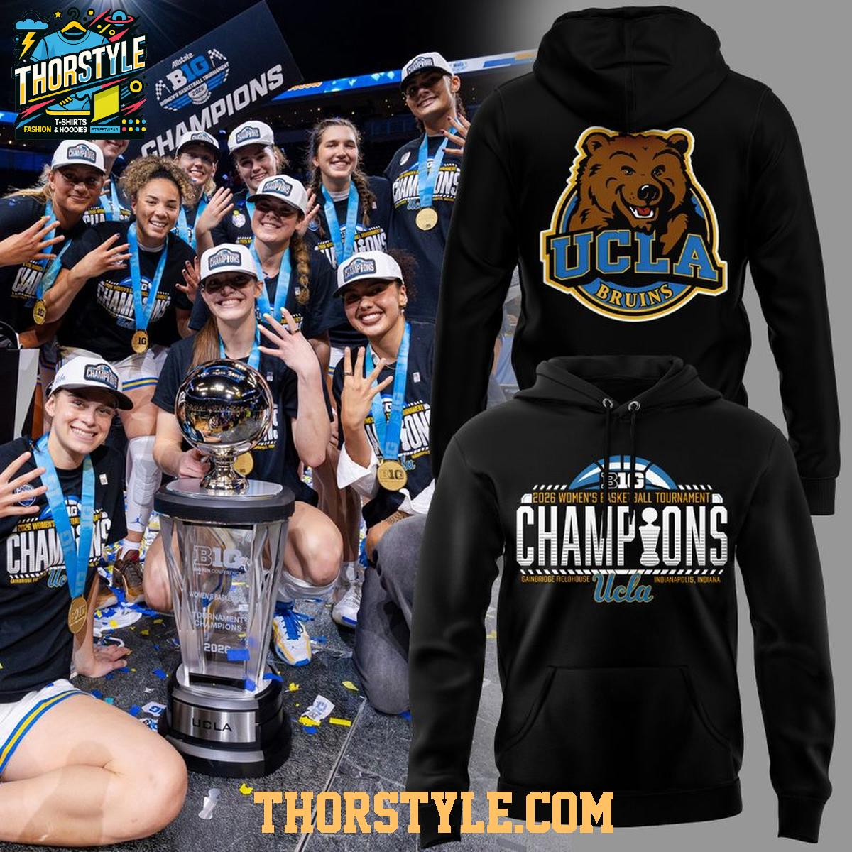 UCLA Bruins 2026 Big 10 Basketball Tournament Champions Hoodie T-Shirt UCLA Bruins 2026 Big 10 Basketball Tournament Champions Hoodie T-Shirt