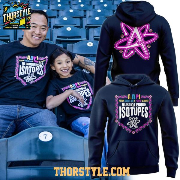 Albuquerque Isotopes Asian American and Pacific Islander AAPI Night 2026 Hoodie