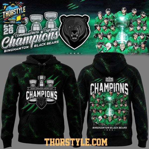 Binghamton Black Bears Champions Back-To-Back-To-Back 2026 Hoodie Shirts