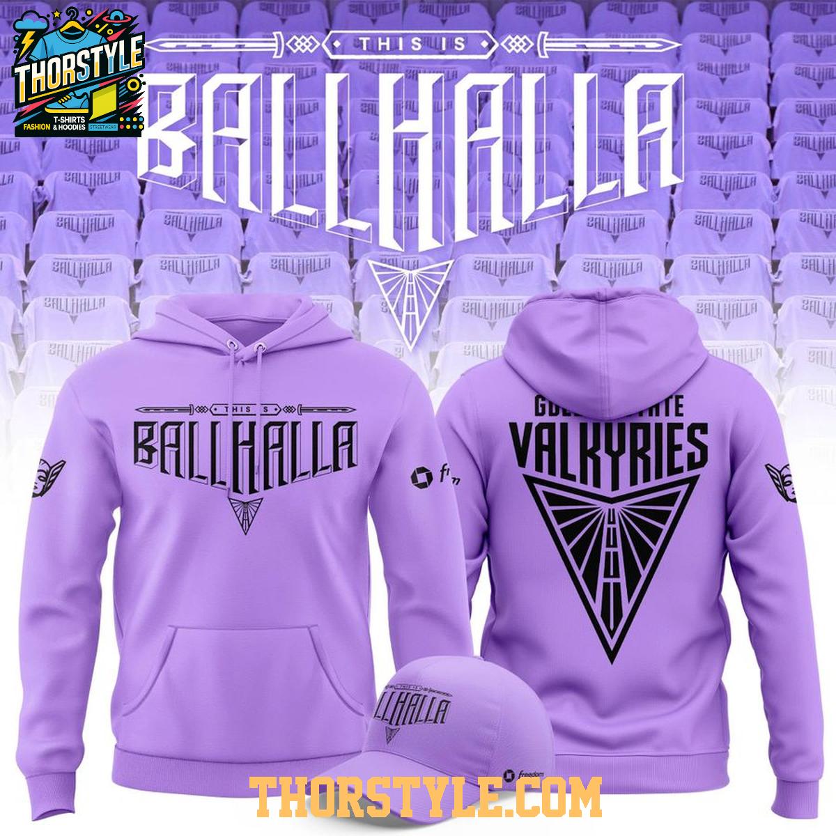Golden State Valkyries This Is Ballhalla 2026 Night Hoodie T-Shirt Golden State Valkyries This Is Ballhalla 2026 Night Hoodie T-Shirt