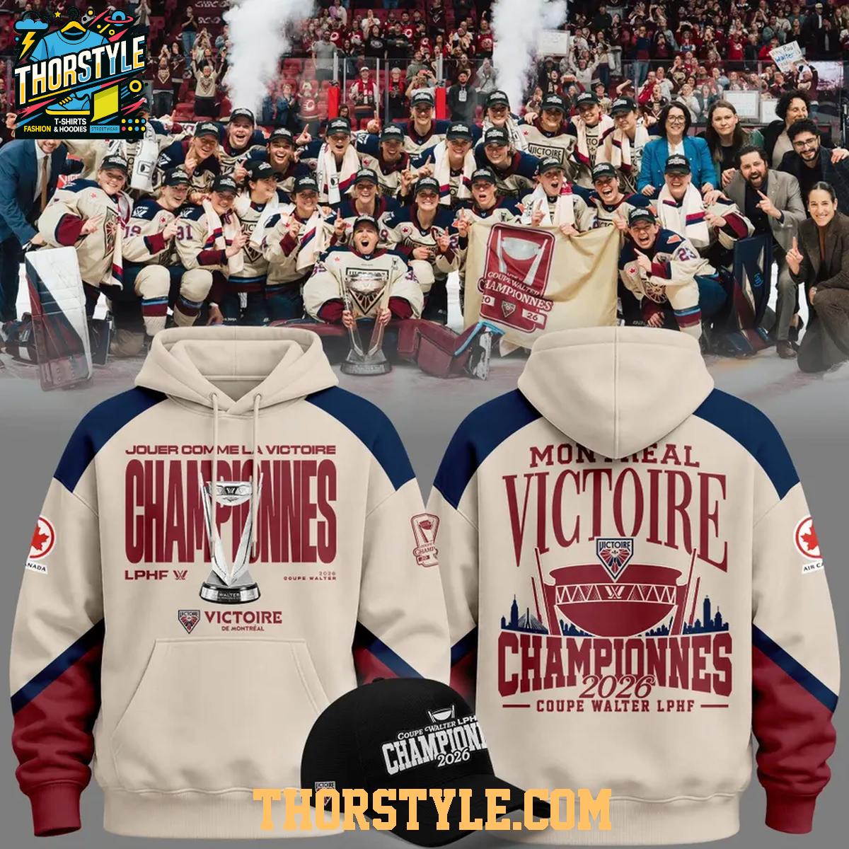 Montreal Victoire Walter Cup 2026 Champions Locker Room Hoodie T-Shirt Montreal Victoire Walter Cup 2026 Champions Locker Room Hoodie T-Shirt