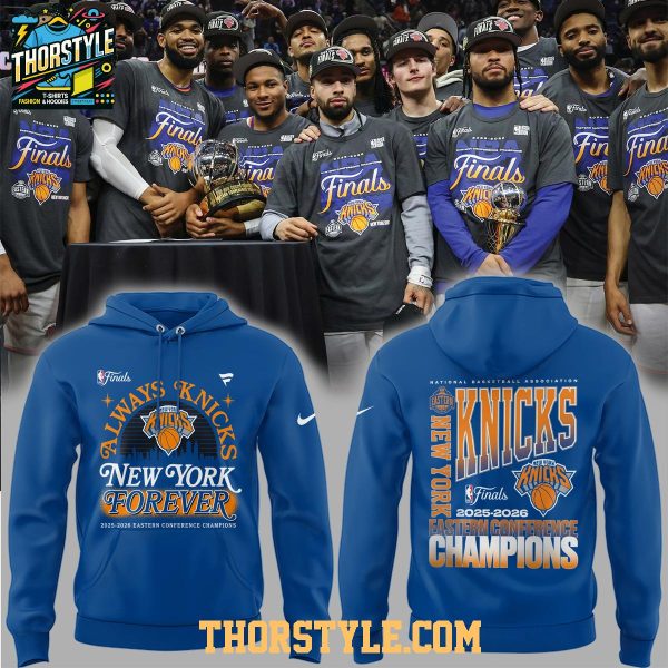 New York Knicks NBA Eastern Conference Champions 2026 Blue Hoodie T-Shirt