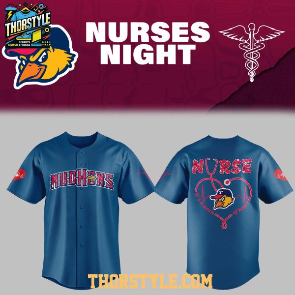 Toledo Mud Hens Nurse Appreciation 2026 Night Work Of Heart Jersey