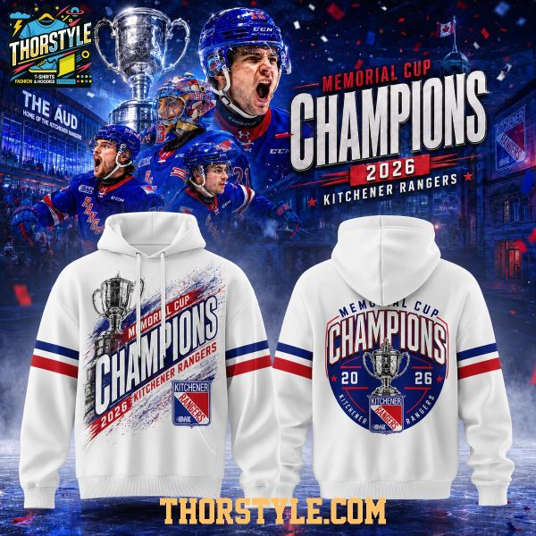 Kitchener Rangers Memorial Cup Champions 2026 Celebrating Hoodie T-Shirt