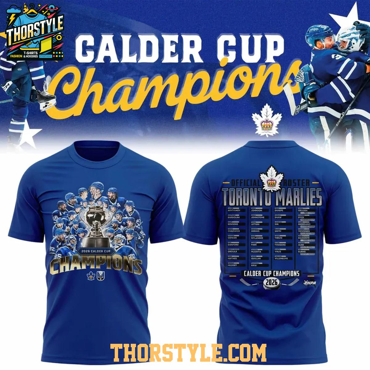 Toronto Marlies x Calder Cup Champions 2026 Glory Time Hoodie T-Shirt Toronto Marlies x Calder Cup Champions 2026 Glory Time Hoodie T-Shirt