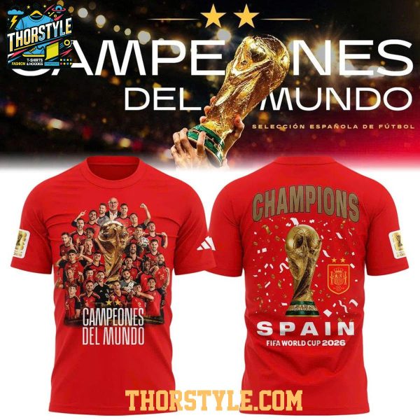 FIFA World Cup 2026 Spain Champions Viva Espana Hoodie T-Shirt