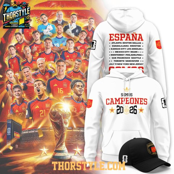 Spain World Cup 2026 Campeones FIFA Champions Viva Espana Hoodie T-Shirt