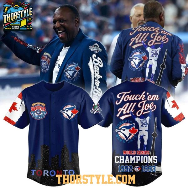 Toronto Blue Jays World Series Champs 1992-1993 Touch ‘Em All Joe Jersey