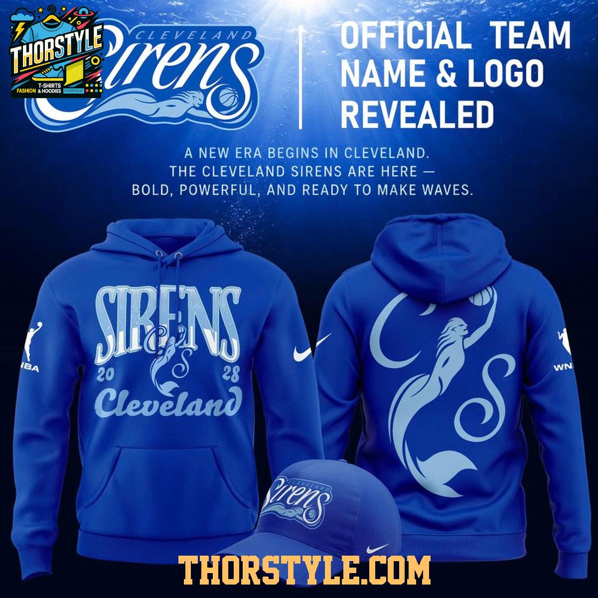 Cleveland Sirens Sky High Sky Blue 2026 New Reveal Hoodie T-Shirt Cleveland Sirens Sky High Sky Blue 2026 New Reveal Hoodie T-Shirt