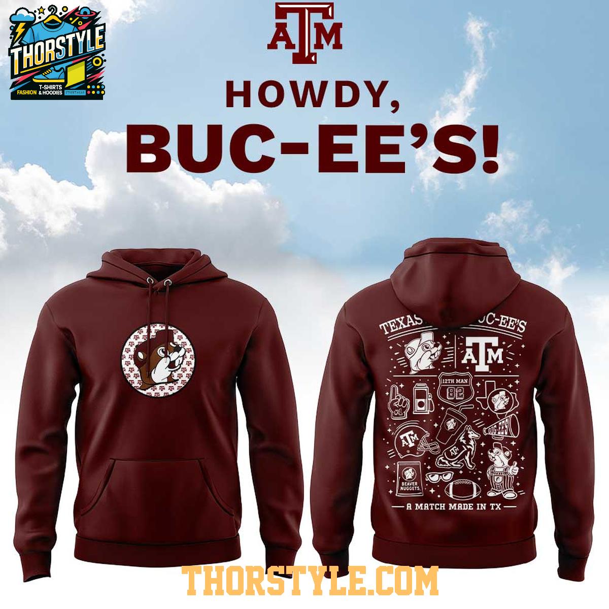 Texas A&M Aggies x Buc-ee's 2026 A Match Made In Texas Hoodie T-Shirt Texas A&M Aggies x Buc-ee's 2026 A Match Made In Texas Hoodie T-Shirt