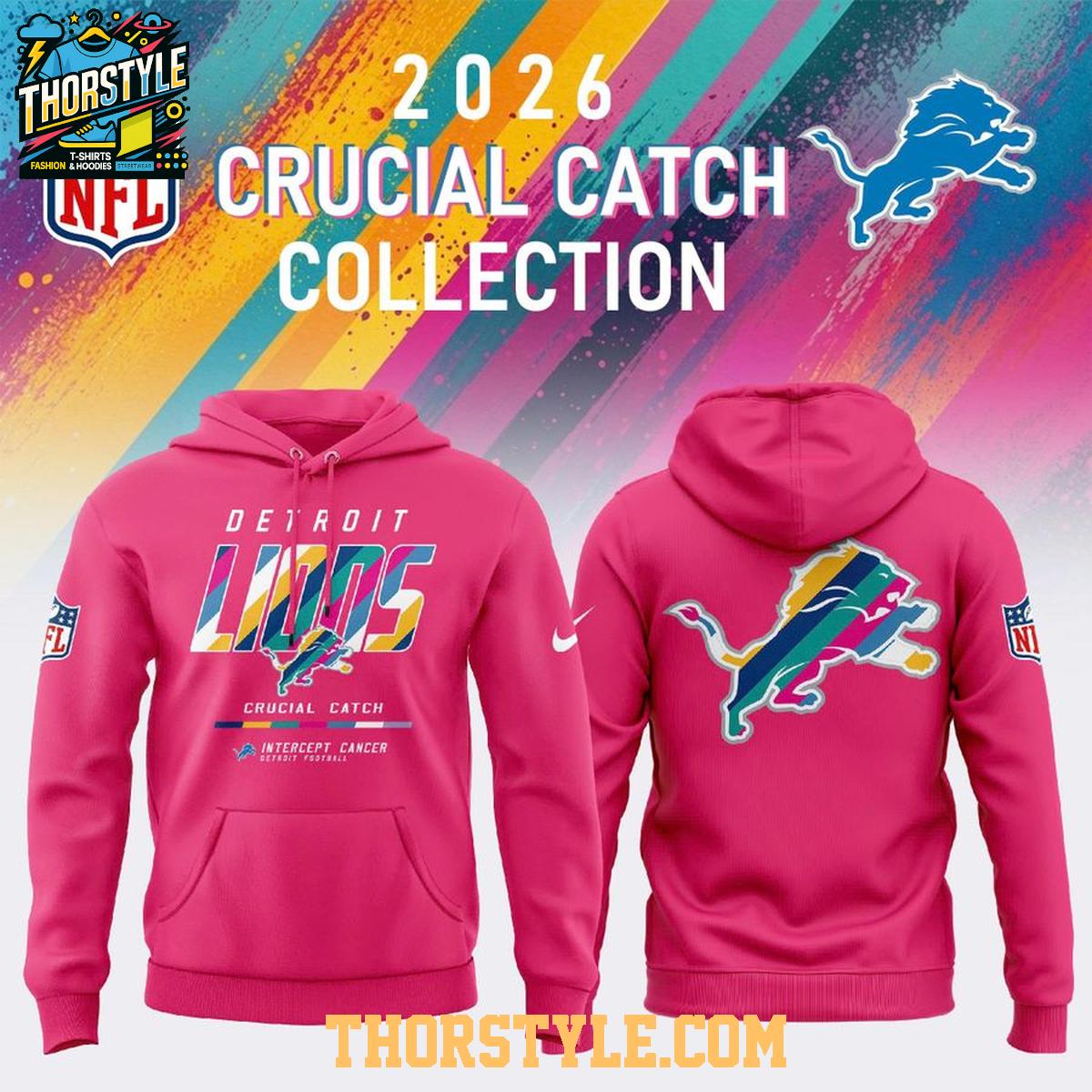 Detroit Lions Crucial Catch 2026 Cancer Fighting Hoodie T-Shirt Detroit Lions Crucial Catch 2026 Cancer Fighting Hoodie T-Shirt