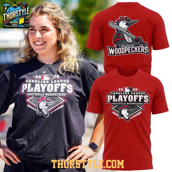 Fayetteville Woodpeckers Carolina League Baseball 2026 Playoffs Hoodie Shirts