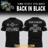 Iowa State Cyclones Back In Black 2026 NCAA Game Hoodie T Shirt
