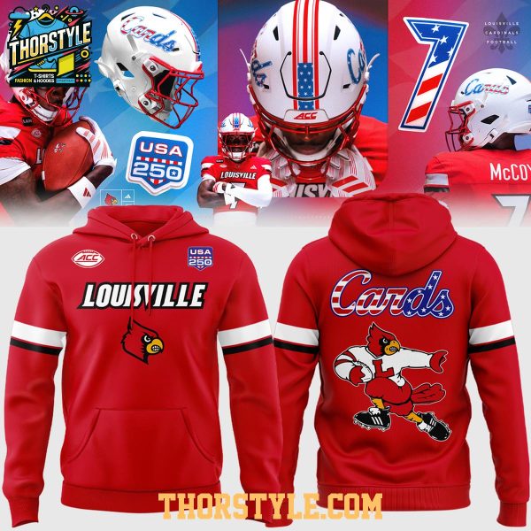 Louisville Cardinals x United States 250th Anniversary 2026 Hoodie T-Shirt