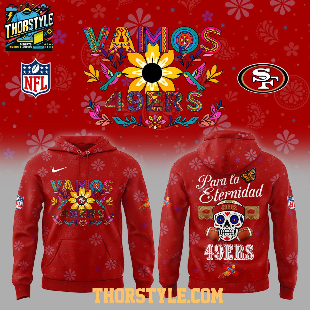San Francisco 49ers x Latino And Hispanic Heritage Month 2026 Vamos NFL Hoodie T-Shirt San Francisco 49ers x Latino And Hispanic Heritage Month 2026 Vamos NFL Hoodie T-Shirt