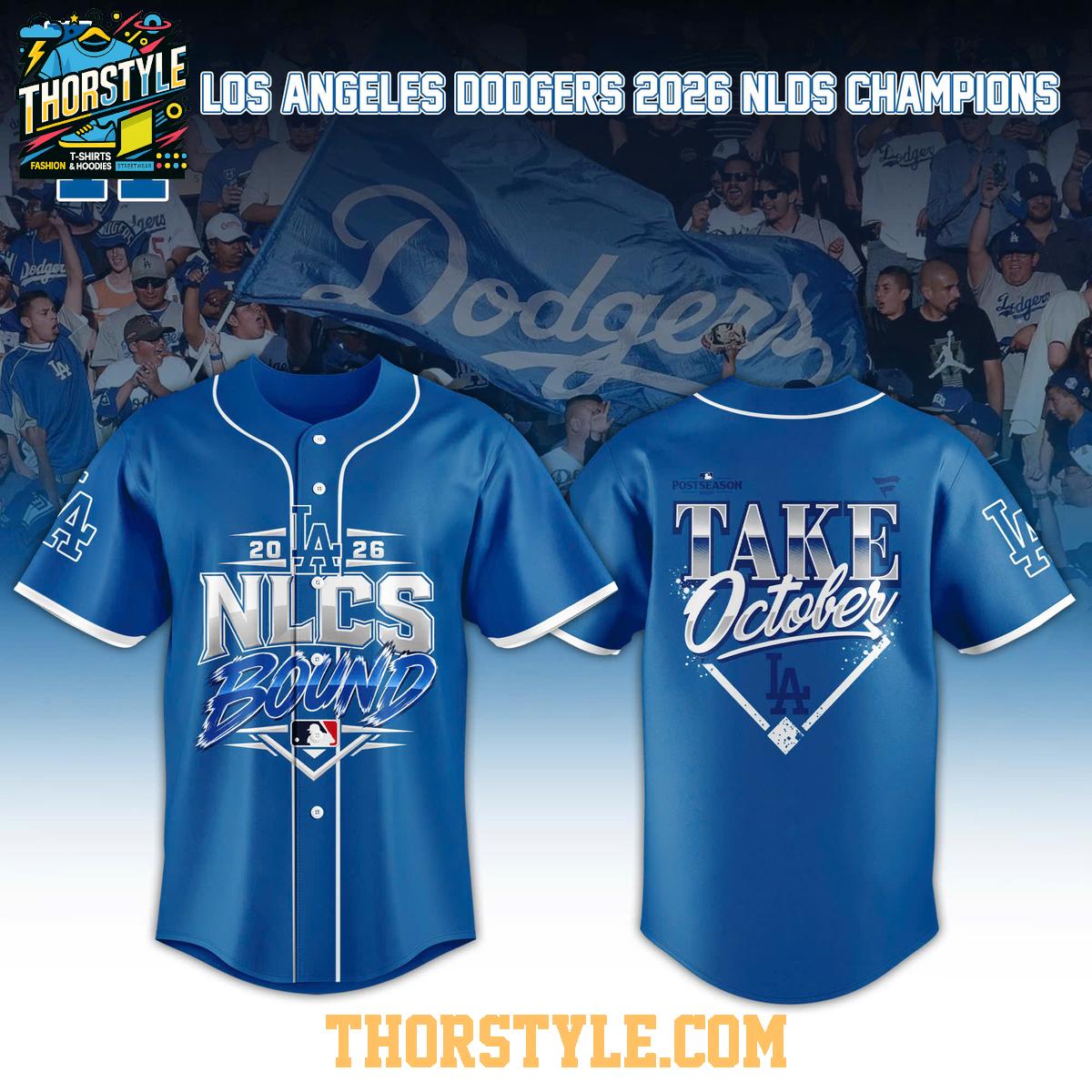 Los Angeles Dodgers 2026 NLCS Bound Take October Baseball Jersey Los Angeles Dodgers 2026 NLCS Bound Take October Baseball Jersey